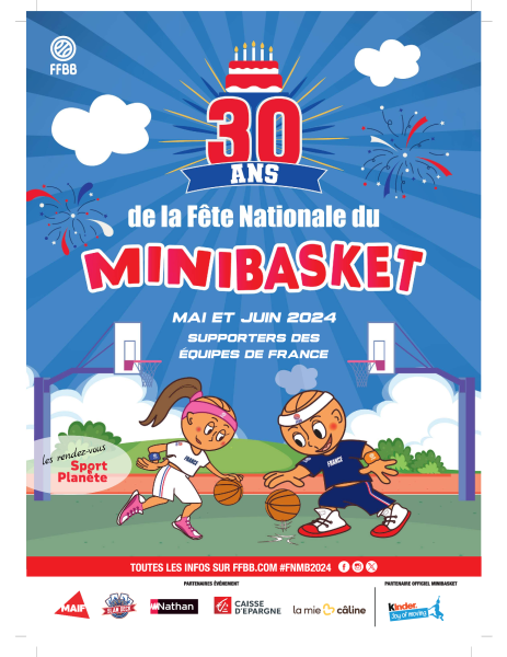 Participez à la Fête Nationale du Mini Basket 2024 !
